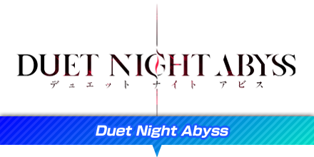 Duet Night Abyss
