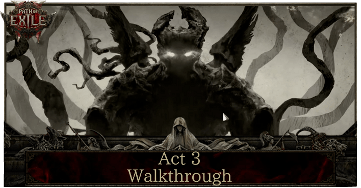 Path of Exile 2 (PoE2) - Act 3 Walkthrough Banner画像