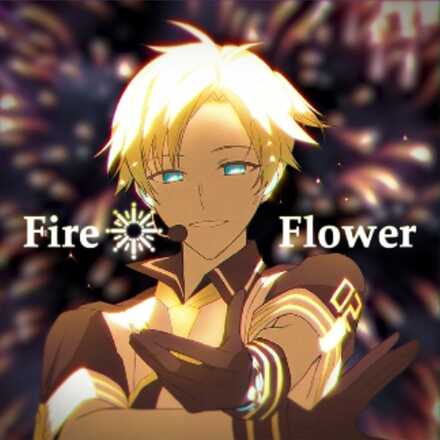 Fire◎Flower (Rerec)画像