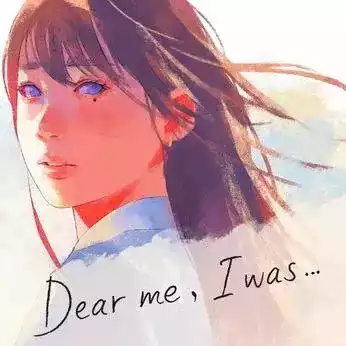Dear me I was
