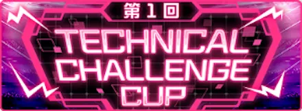 TECHNICAL CHALLENGE CUP