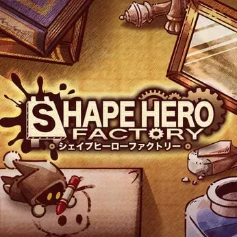ShapeHero Factory シェイプヒーローファクトリー