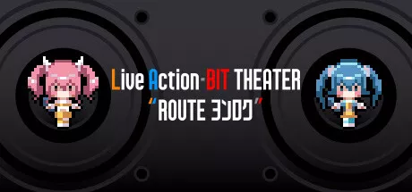 Live Action-BIT THEATER ROUTEヨンロク