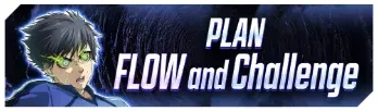 PLAN FLOW and Challenge