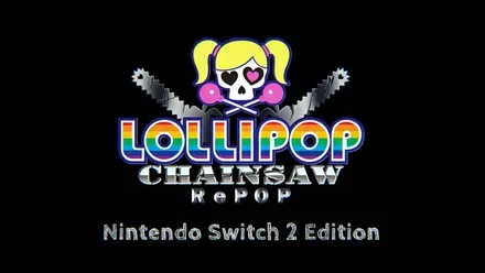 LOLLIPOP CHAINSAW RePOP Nintendo Switch 2 Edition
