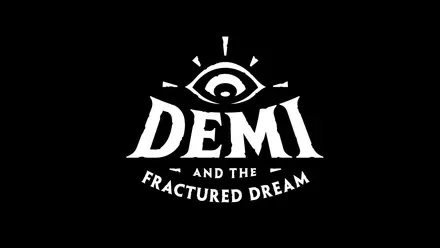 Demi and the Fractured Dream