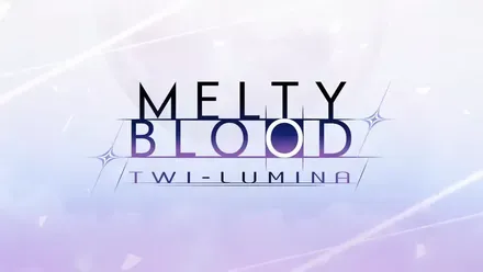 MELTY BLOOD: TWI-LUMINA画像