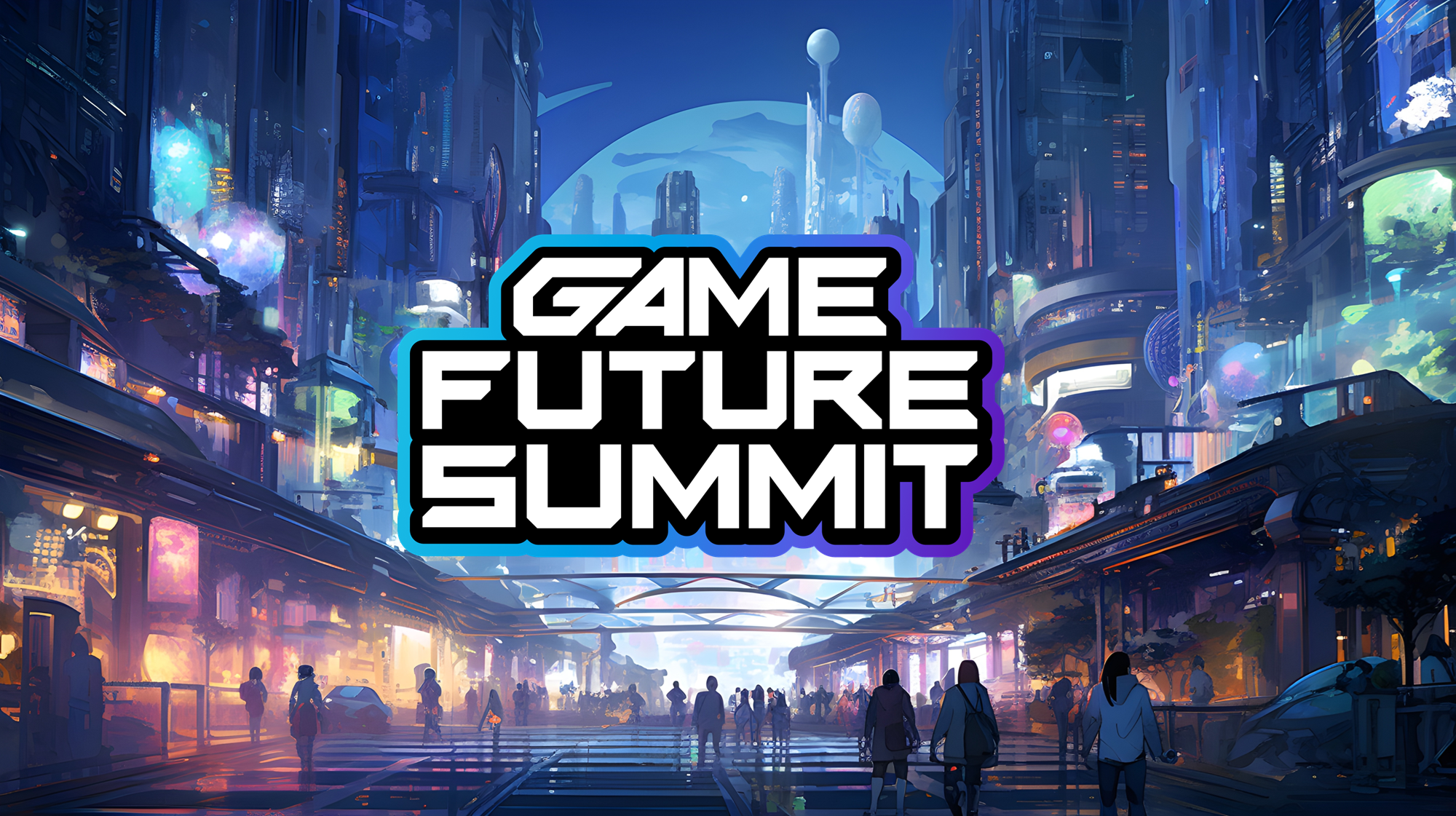 ゲーム業界向けの大型オフライン カンファレンスイベント「GAME FUTURE SUMMIT 2024」2024年6月5日(水)に渋谷で初開催決定!