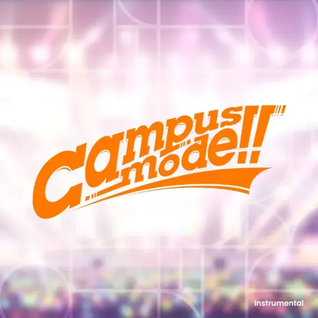 Campus mode!!