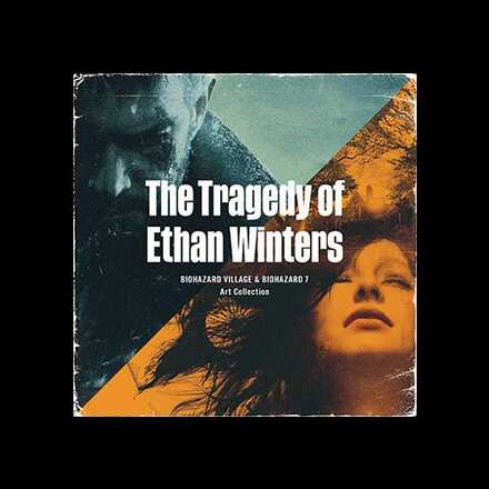スペシャルアート 「The Tragedy of Ethan Winters」