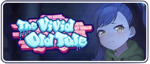 The Vivid Old Tale