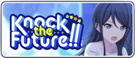 Knock the Future！！