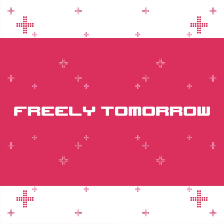 FREELY TOMORROW